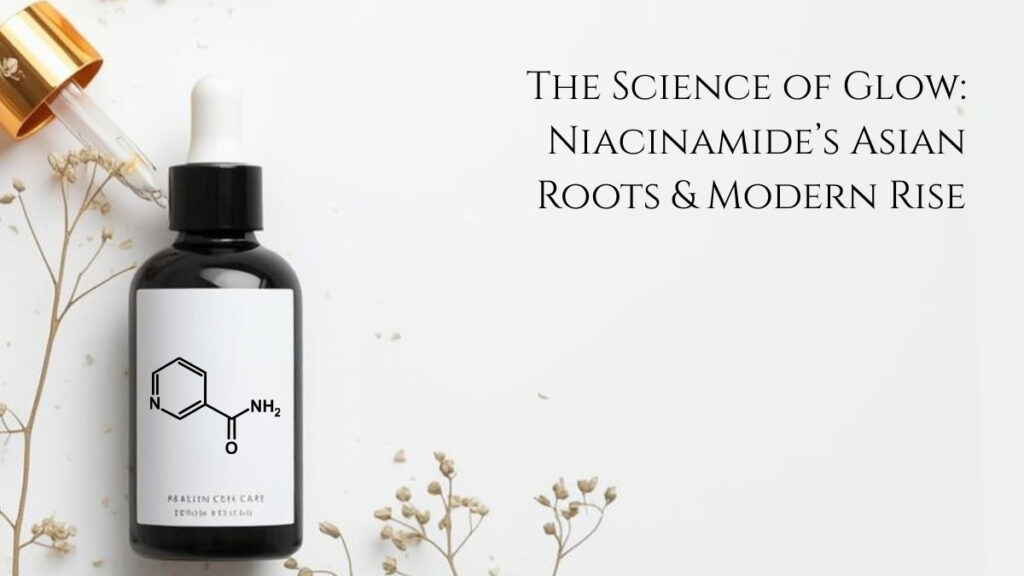 Close-up of rice grains and skincare serum bottle symbolizing niacinamide’s journey from ancient Asian rice-water rituals to modern brightening skincare.